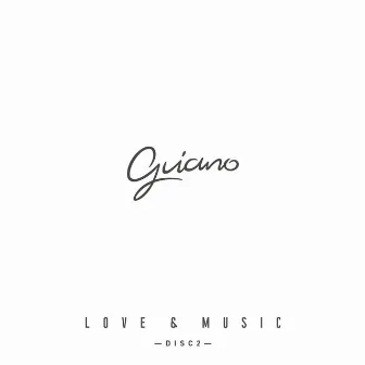 Love & Music -DISC2- by Guiano