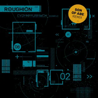 Cydymffurfiwch || Comply (Son Of Abe Remix) by Roughion