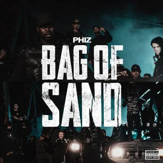 Bag Of Sand by PHIZ