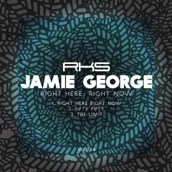 Right Here, Right Now by Jamie George