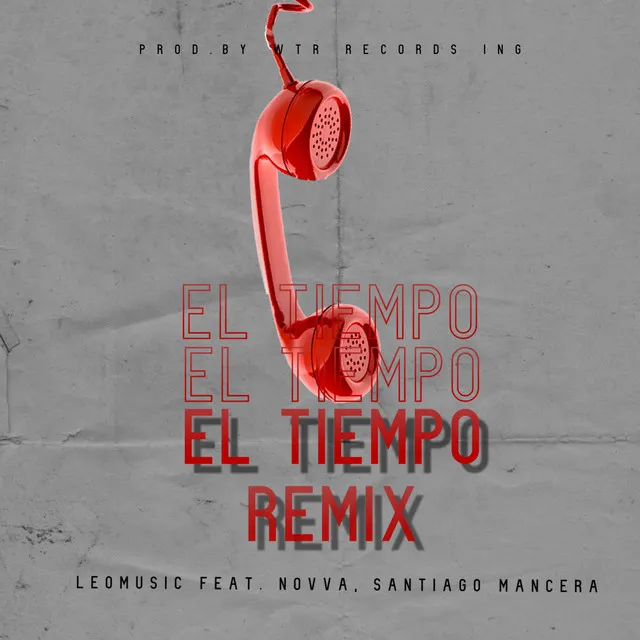 El Tiempo - Remix