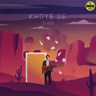 Khoye Se by Shor