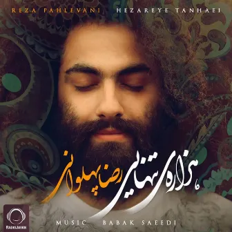 Hezareye Tanhaei by Reza Pahlevani