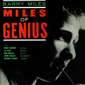 Miles Of Genius by Barry Miles