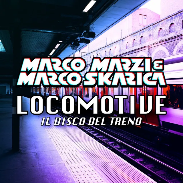 Locomotive (Il disco del treno) - Mario Jay Bee Remix