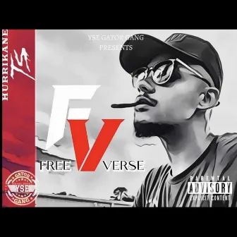 FREEVERSE VOL. I (MT) by HURRiKANE TS