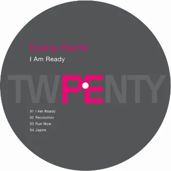 I Am Ready by Ezana Harris