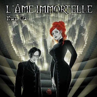 Nur du by L'âme Immortelle