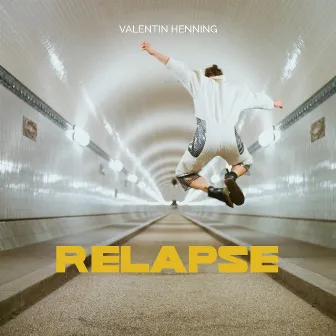 Relapse by Valentin Henning