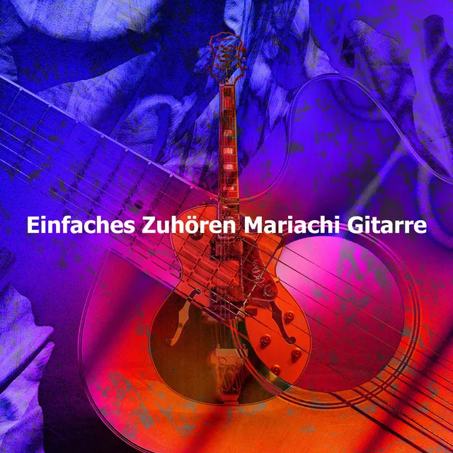 Einfaches Zuhören Mariachi Gitarre