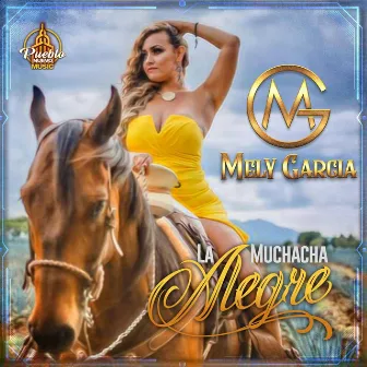 La Muchacha Alegre by Mely Garcia