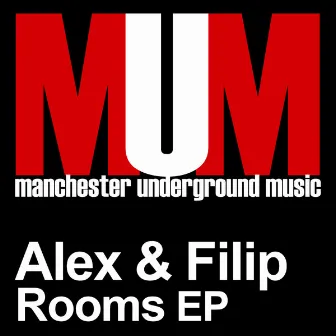 Rooms EP by Alex & Filip