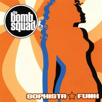 Sophistafunk by Bomb Squad