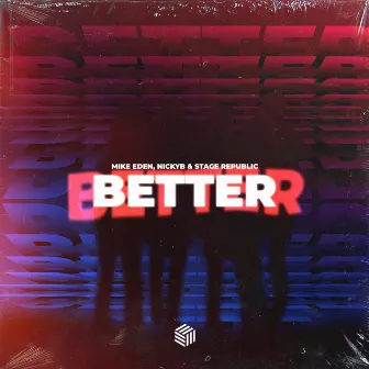 Better by Nickyb