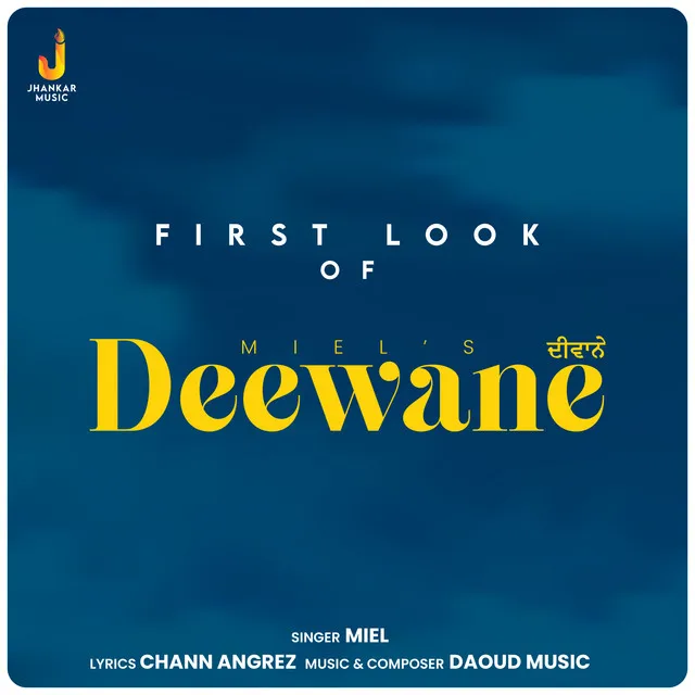 First Look of Deewane