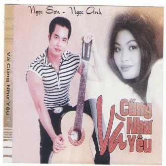 Và Cũng Như Yêu by Ngọc Ánh