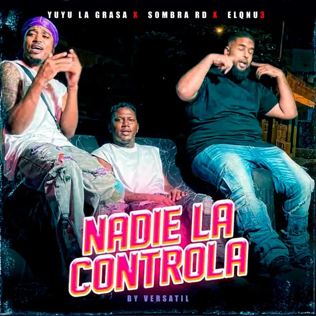 Nadie la controla