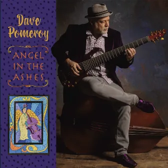 Angel in the Ashes by Dave Pomeroy