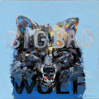 Big Bad Wolf by Elo Kay