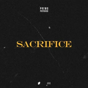 Sacrifice by PREMO