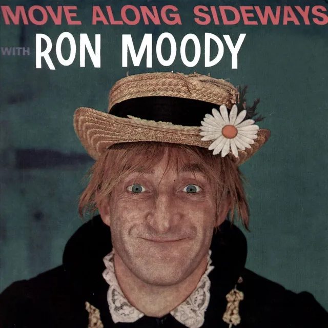 Move Along Sideways with Ron Moody