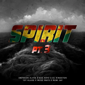 Spirit Pt 3 by Runi Jay