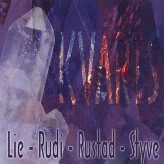 Lie - Rudi - Rustad - Styve by Kvarts