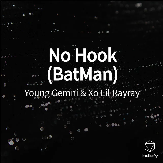 No Hook (BatMan)