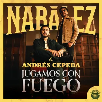 Jugamos Con Fuego by Nabález