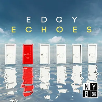 Edgy Echoes by Mauricio Yazigi