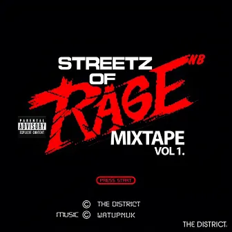 Streetz Of Rage (Mixtape Vol. 1) by watupnuk