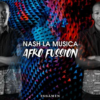 Afro Fussion by Nash La Musica