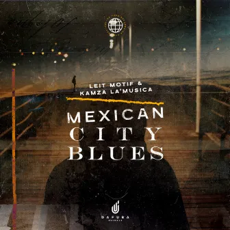 Mexican City Blues by Leit Motif