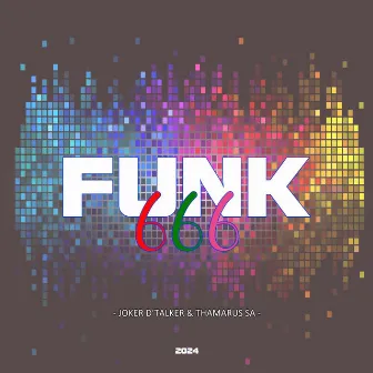 Funk 666 by Thamarus SA