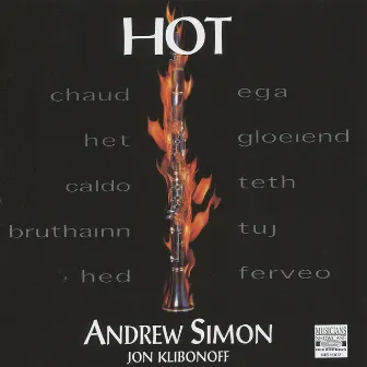 Hot: Music for Clarinet and Piano by Jon Klibonoff