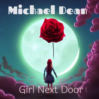 Girl Next Door by Michael Dean