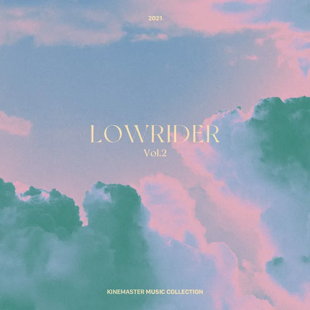 LOWRIDER Vol. 2, KineMaster Music Collection