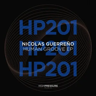 Human Groove EP by Nicolas Guerreño