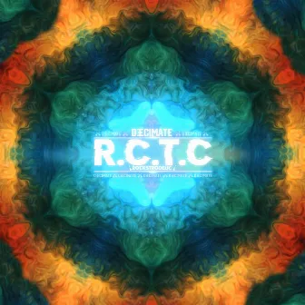 R.C.T.C by D3cimate