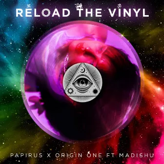 Reload The Vinyl by Origin One