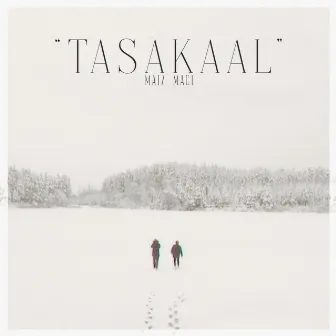 Tasakaal EP by MACI