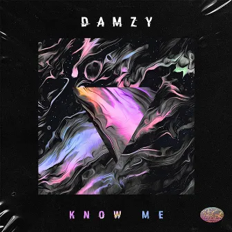 Know Me by Damzy