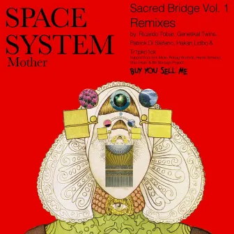 Sacred Bridge, Vol. 1 by Space System