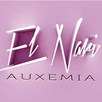 Auxemia by El Nari