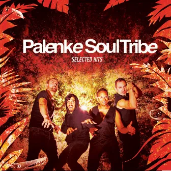 Best of Palenke Soultribe by Palenke Soultribe