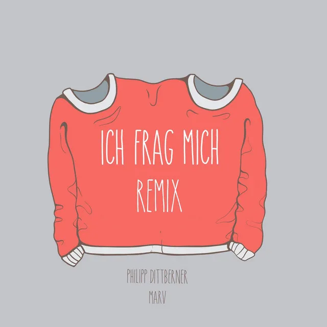 Ich frag mich (4K Remix)