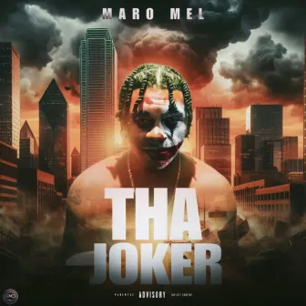 Tha Joker by Maro Mel