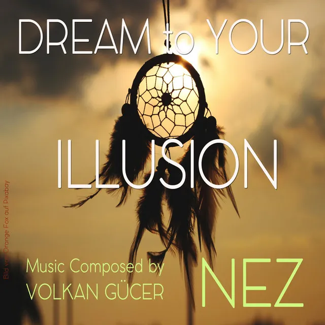 Dream to Your Illusion (Production Music)