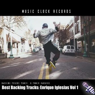 Best Backing Tracks: Enrique Iglesias Vol.1 by Power Karaoke