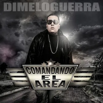 Comandando el Área by DimeloGuerra